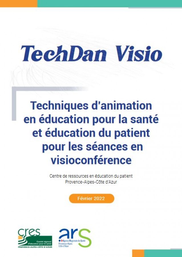 Séances en visioconférence : un guide sur les techniques d'animation en éducation pour la santé et éducation du patient.
